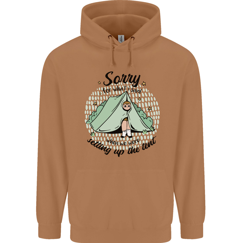 Funny Camping Tent Sorry for What I Said Mens 80% Cotton Hoodie Caramel Latte