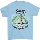 Funny Camping Tent Sorry for What I Said Mens T-Shirt 100% Cotton Light Blue