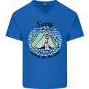 Funny Camping Tent Sorry for What I Said Mens V-Neck Cotton T-Shirt Royal Blue