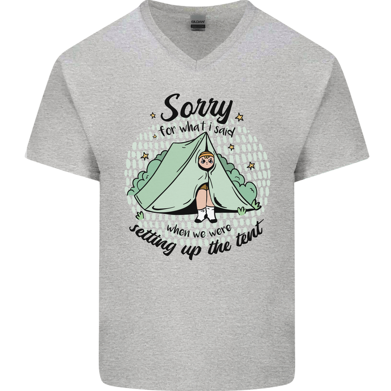 Funny Camping Tent Sorry for What I Said Mens V-Neck Cotton T-Shirt Sports Grey
