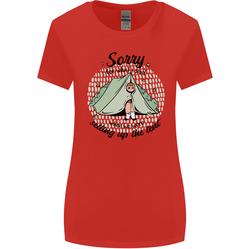Funny Camping Tent Sorry for What I Said Womens Wider Cut T-Shirt Red