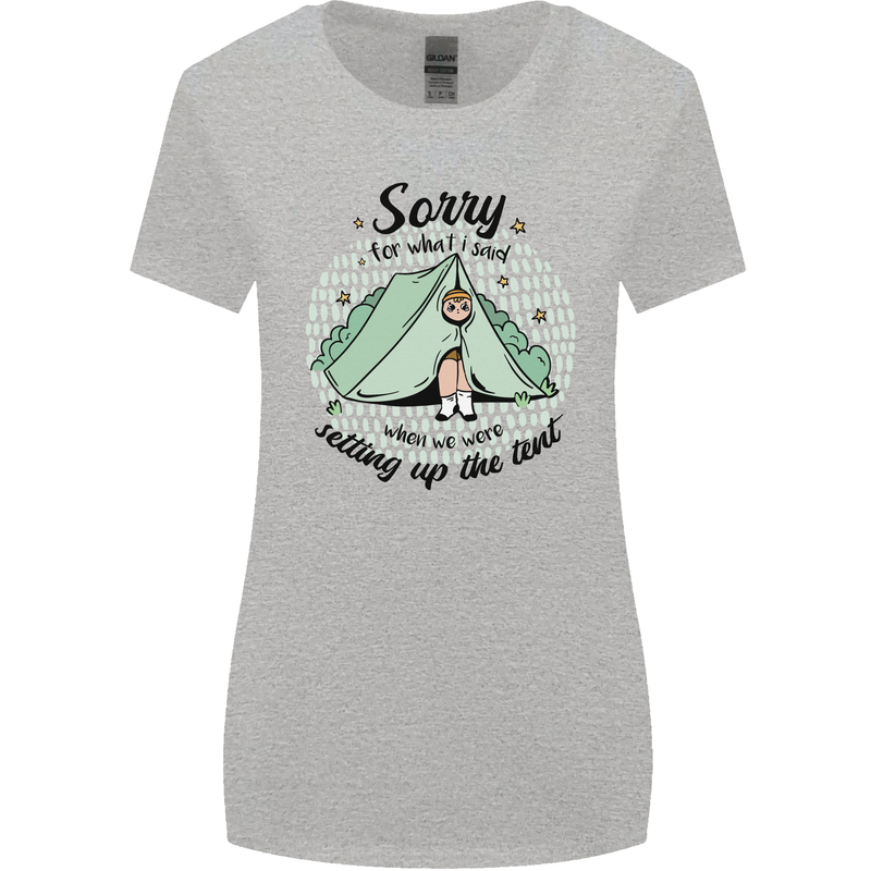 Funny Camping Tent Sorry for What I Said Womens Wider Cut T-Shirt Sports Grey