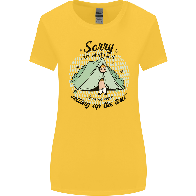 Funny Camping Tent Sorry for What I Said Womens Wider Cut T-Shirt Yellow