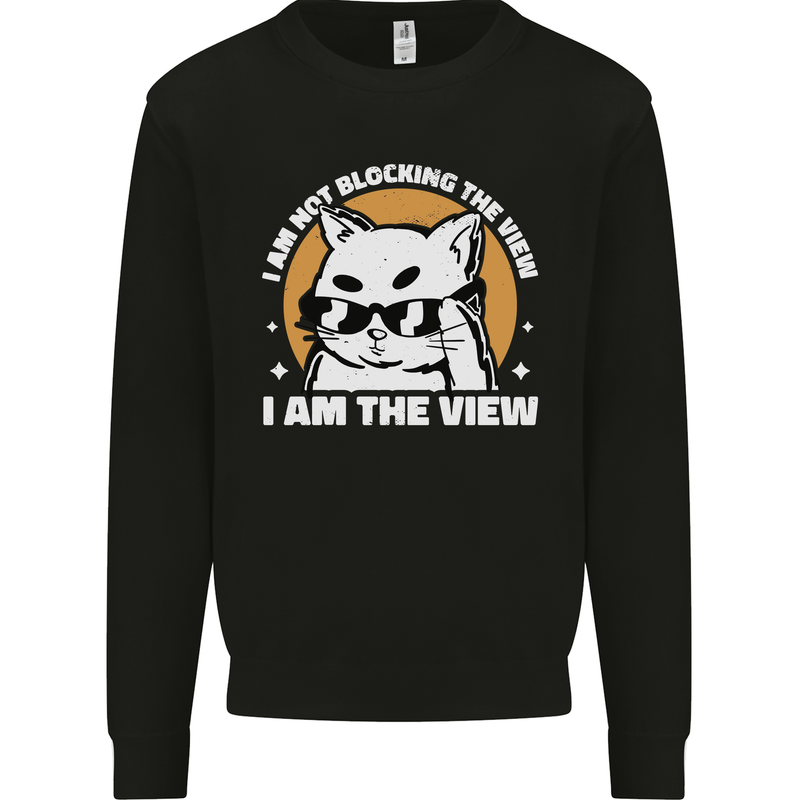 Funny Cat I am the View Kids Sweatshirt Jumper Black