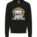 Funny Cat I am the View Mens Sweatshirt Jumper Black