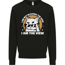 Funny Cat I am the View Mens Sweatshirt Jumper Black