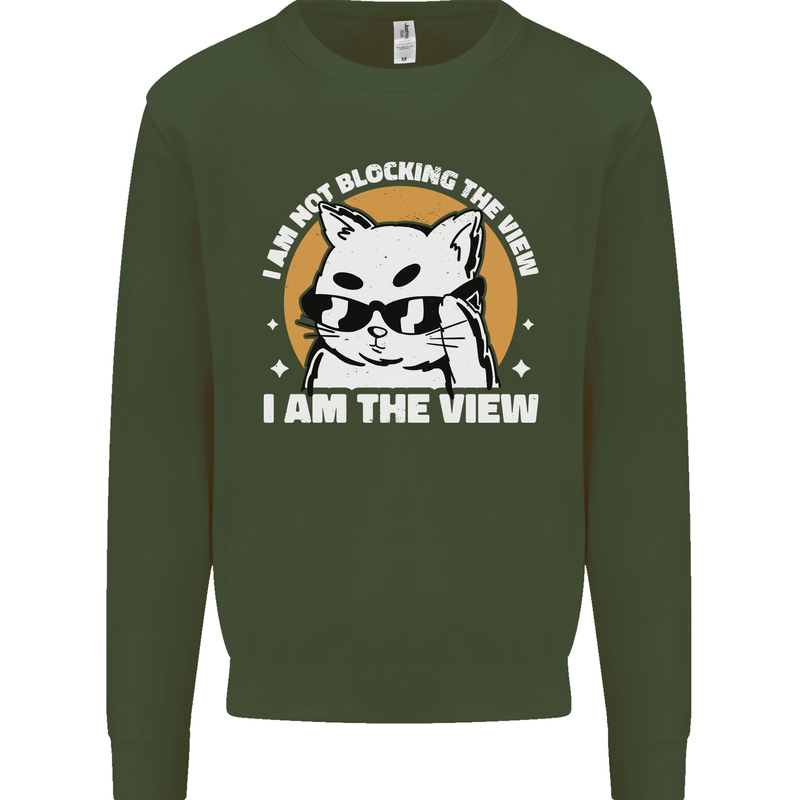 Funny Cat I am the View Mens Sweatshirt Jumper Forest Green