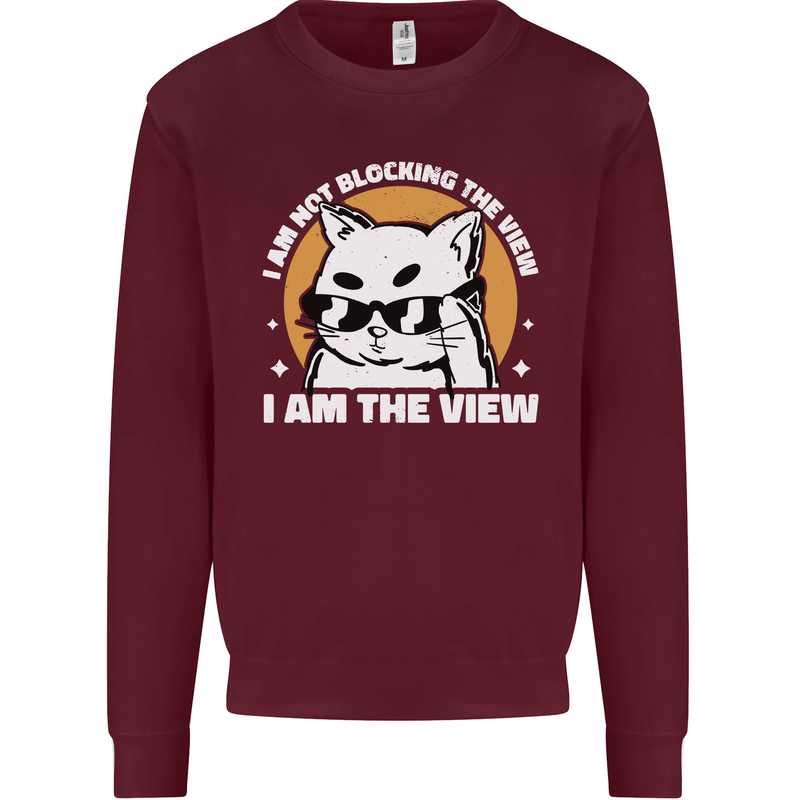 Funny Cat I am the View Mens Sweatshirt Jumper Maroon