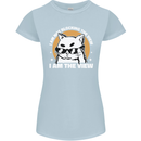 Funny Cat I am the View Womens Petite Cut T-Shirt Light Blue
