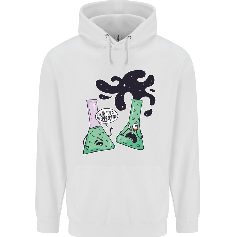 Funny Chemistry Overreacting Geek Nerd Mens 80% Cotton Hoodie White