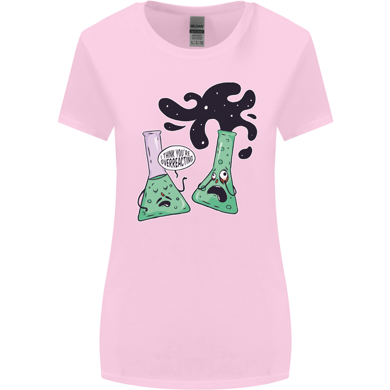 Funny Chemistry Overreacting Geek Nerd Womens Wider Cut T-Shirt Light Pink