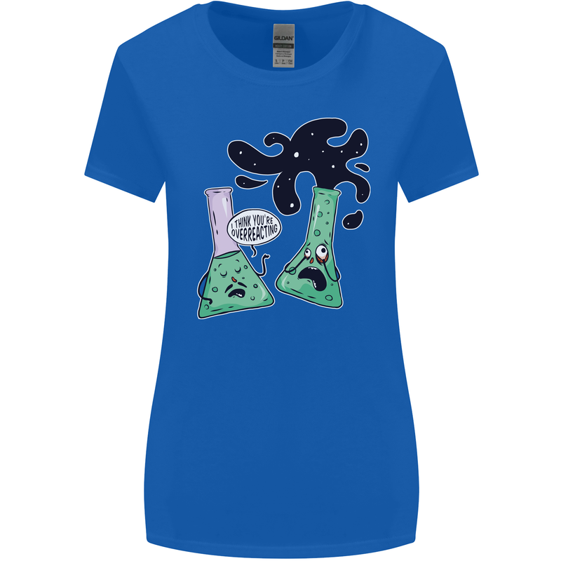 Funny Chemistry Overreacting Geek Nerd Womens Wider Cut T-Shirt Royal Blue