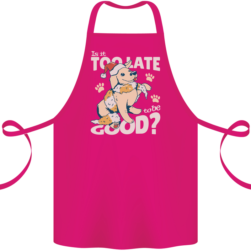 Funny Christmas Dog Too Late to Be Good Cotton Apron 100% Organic Pink