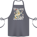 Funny Christmas Dog Too Late to Be Good Cotton Apron 100% Organic Steel