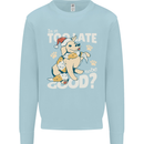 Funny Christmas Dog Too Late to Be Good Kids Sweatshirt Jumper Light Blue