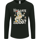 Funny Christmas Dog Too Late to Be Good Mens Long Sleeve T-Shirt Black