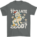 Funny Christmas Dog Too Late to Be Good Mens T-Shirt 100% Cotton Charcoal