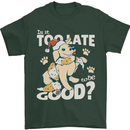 Funny Christmas Dog Too Late to Be Good Mens T-Shirt 100% Cotton Forest Green