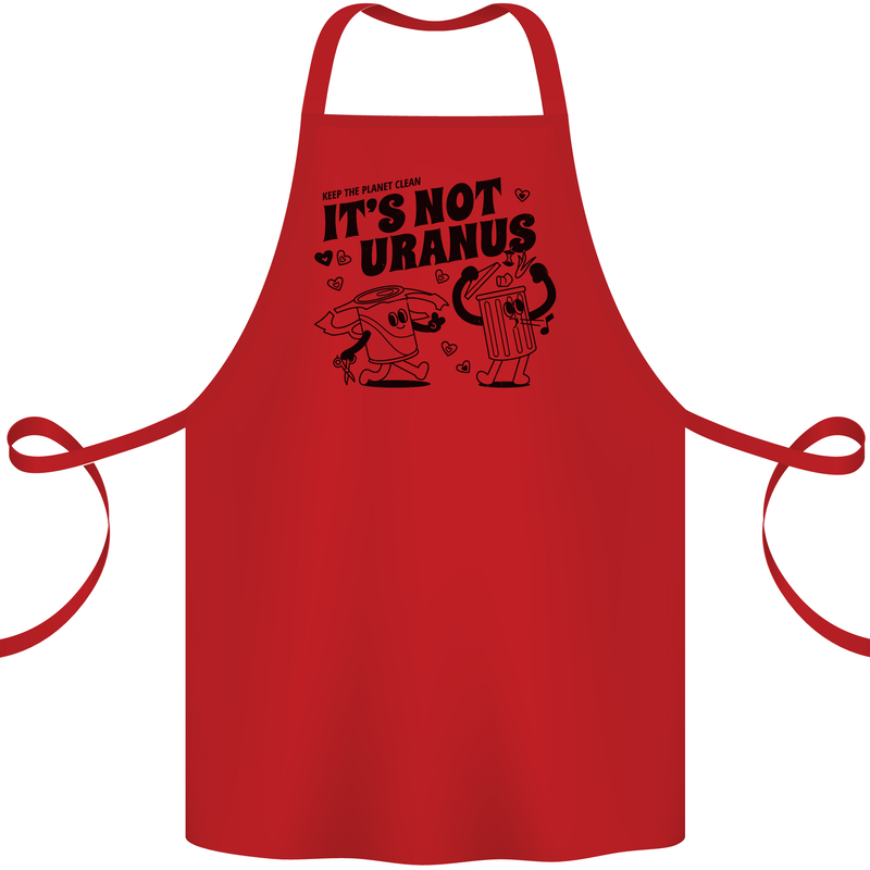 Funny Climate Change Its Not Uranus Cotton Apron 100% Organic Red