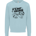 Funny Climate Change Its Not Uranus Kids Sweatshirt Jumper Light Blue