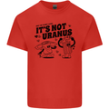 Funny Climate Change Its Not Uranus Kids T-Shirt Childrens Red