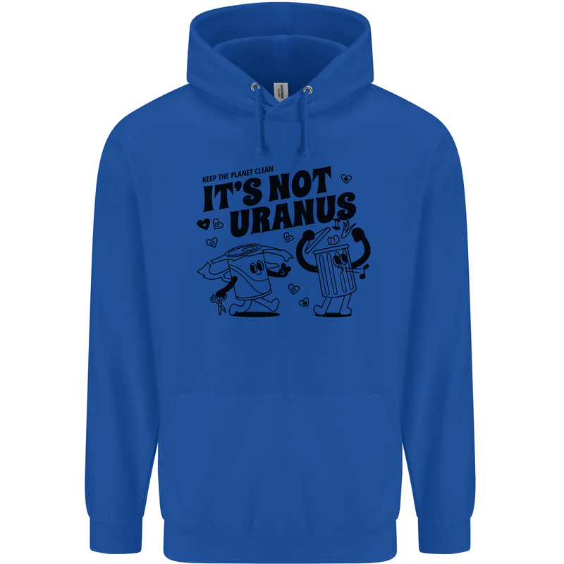 Funny Climate Change Its Not Uranus Mens 80% Cotton Hoodie Royal Blue