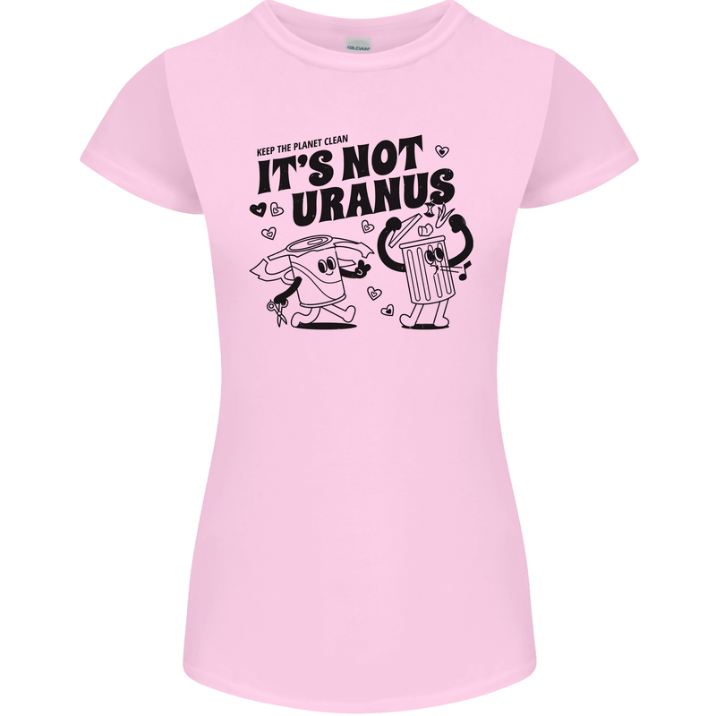 Funny Climate Change Its Not Uranus Womens Petite Cut T-Shirt Light Pink