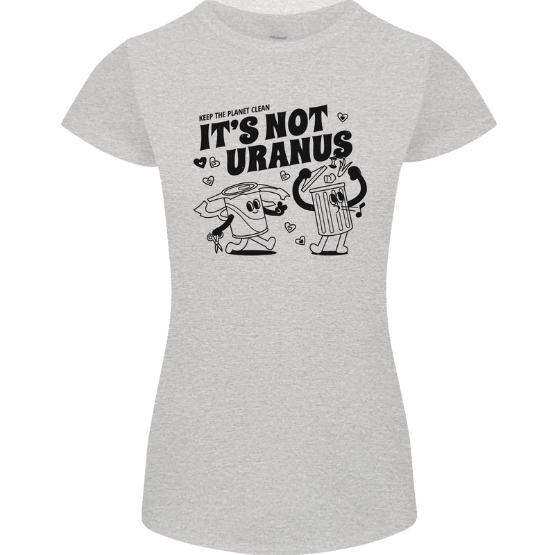 Funny Climate Change Its Not Uranus Womens Petite Cut T-Shirt Sports Grey