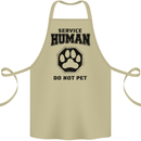 Funny Dog Service Human Do Not Pet Cotton Apron 100% Organic Khaki