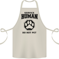 Funny Dog Service Human Do Not Pet Cotton Apron 100% Organic Natural