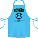 Funny Dog Service Human Do Not Pet Cotton Apron 100% Organic Turquoise