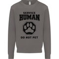 Funny Dog Service Human Do Not Pet Mens Sweatshirt Jumper Charcoal