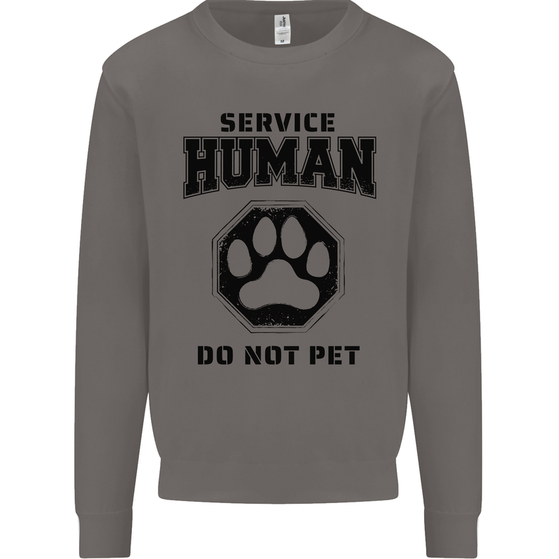 Funny Dog Service Human Do Not Pet Mens Sweatshirt Jumper Charcoal