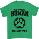 Funny Dog Service Human Do Not Pet Mens T-Shirt 100% Cotton Irish Green