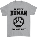 Funny Dog Service Human Do Not Pet Mens T-Shirt 100% Cotton Sports Grey