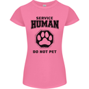Funny Dog Service Human Do Not Pet Womens Petite Cut T-Shirt Azalea