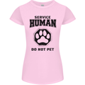 Funny Dog Service Human Do Not Pet Womens Petite Cut T-Shirt Light Pink