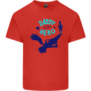 Funny Fathers Day Daddy is My Superhero Kids T-Shirt Childrens Red