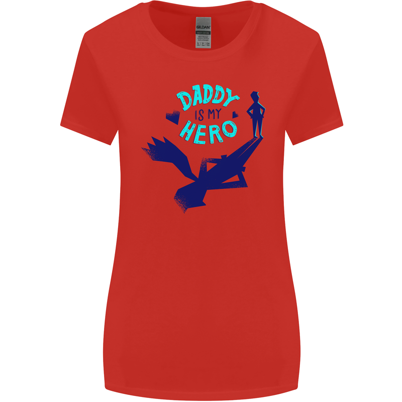 Funny Fathers Day Daddy is My Superhero Womens Wider Cut T-Shirt Red