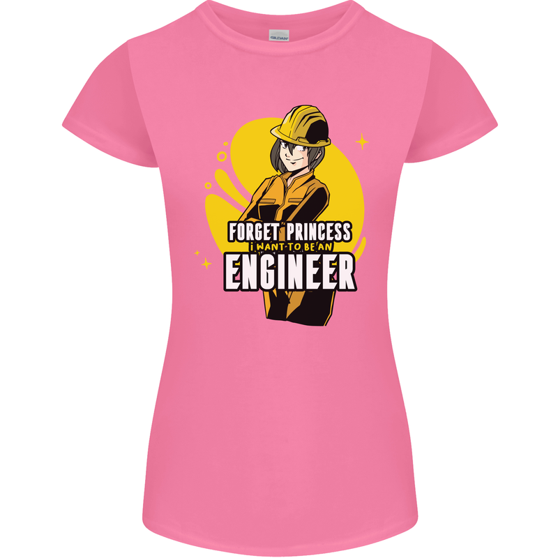 Funny Female Engineer Forget Princess Womens Petite Cut T-Shirt Azalea