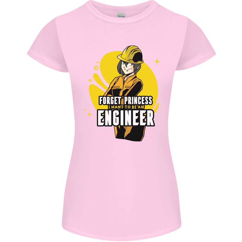 Funny Female Engineer Forget Princess Womens Petite Cut T-Shirt Light Pink