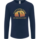 Funny Fishing Arm is In a Cast Fisherman Mens Long Sleeve T-Shirt Navy Blue