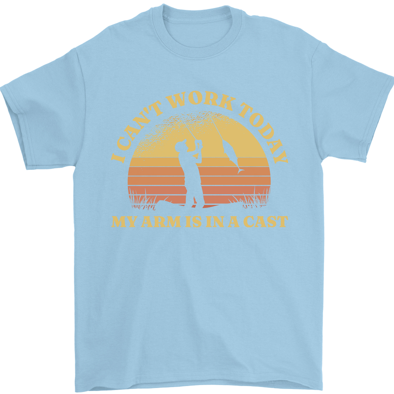 Funny Fishing Arm is In a Cast Fisherman Mens T-Shirt 100% Cotton Light Blue