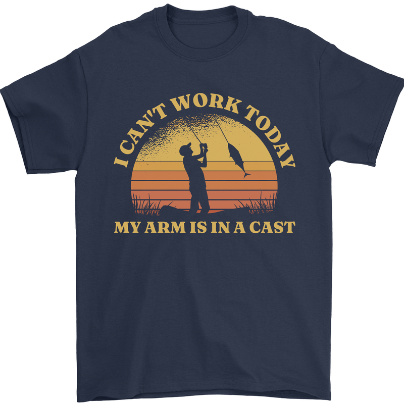 Funny Fishing Arm is In a Cast Fisherman Mens T-Shirt 100% Cotton Navy Blue