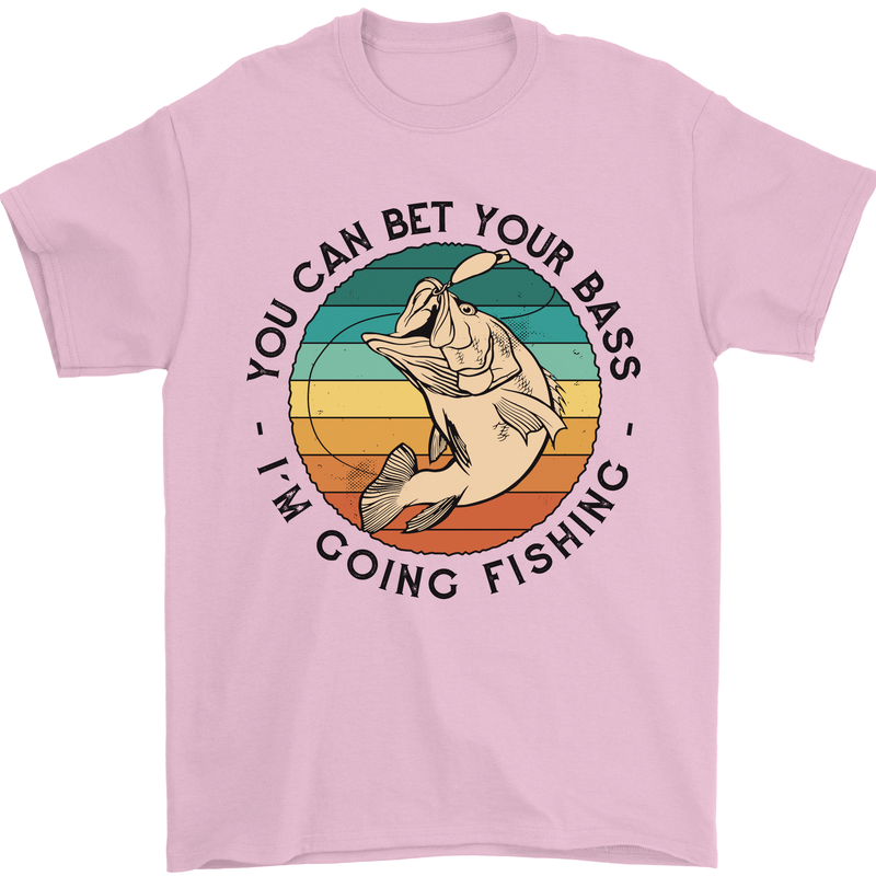 Funny Fishing Bet Your Bass Im Going Fisherman Mens T-Shirt 100% Cotton Light Pink