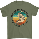 Funny Fishing Bet Your Bass Im Going Fisherman Mens T-Shirt 100% Cotton Military Green