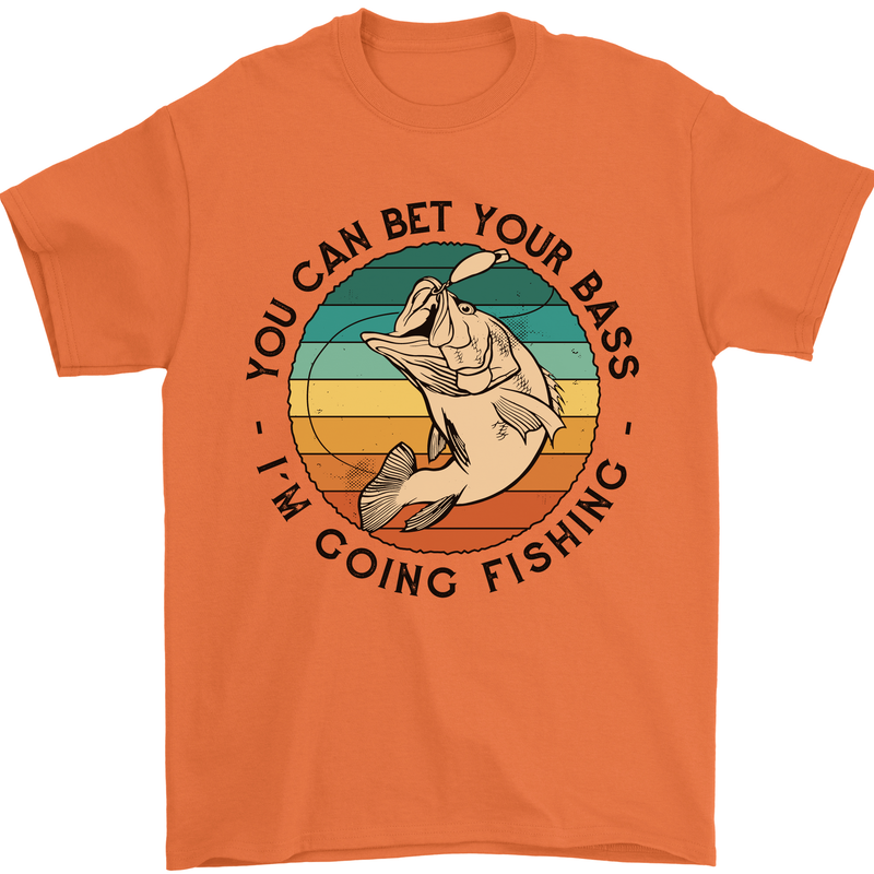Funny Fishing Bet Your Bass Im Going Fisherman Mens T-Shirt 100% Cotton Orange