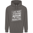 Funny Fishing Ignore All of My Adult Problems Mens 80% Cotton Hoodie Charcoal