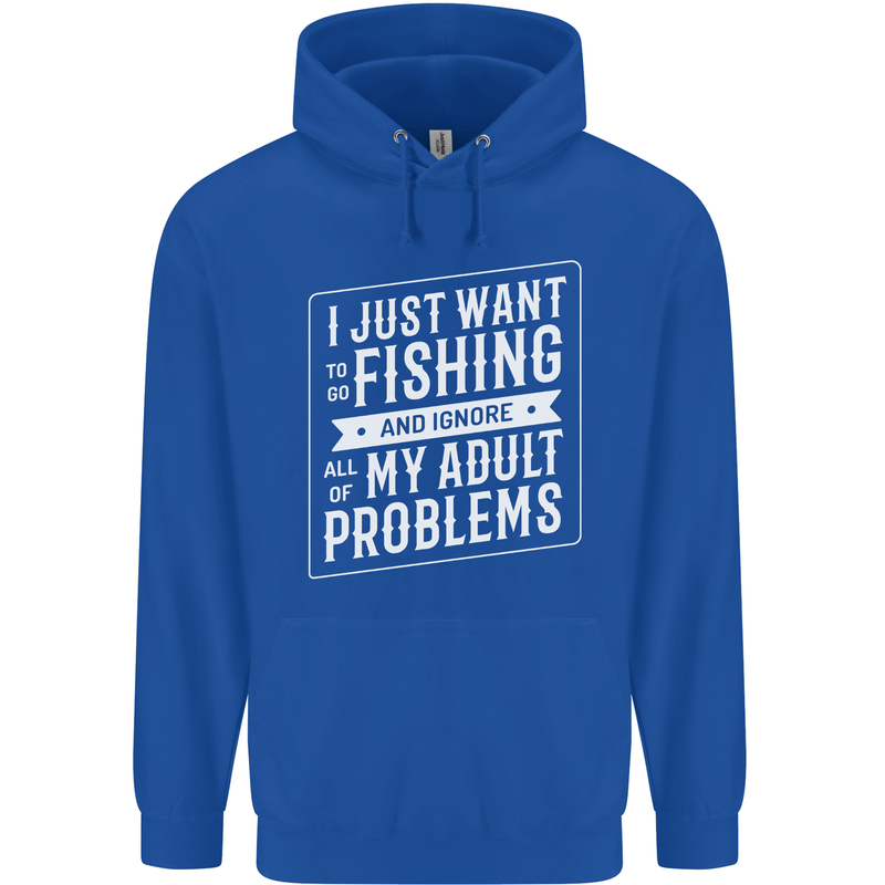Funny Fishing Ignore All of My Adult Problems Mens 80% Cotton Hoodie Royal Blue