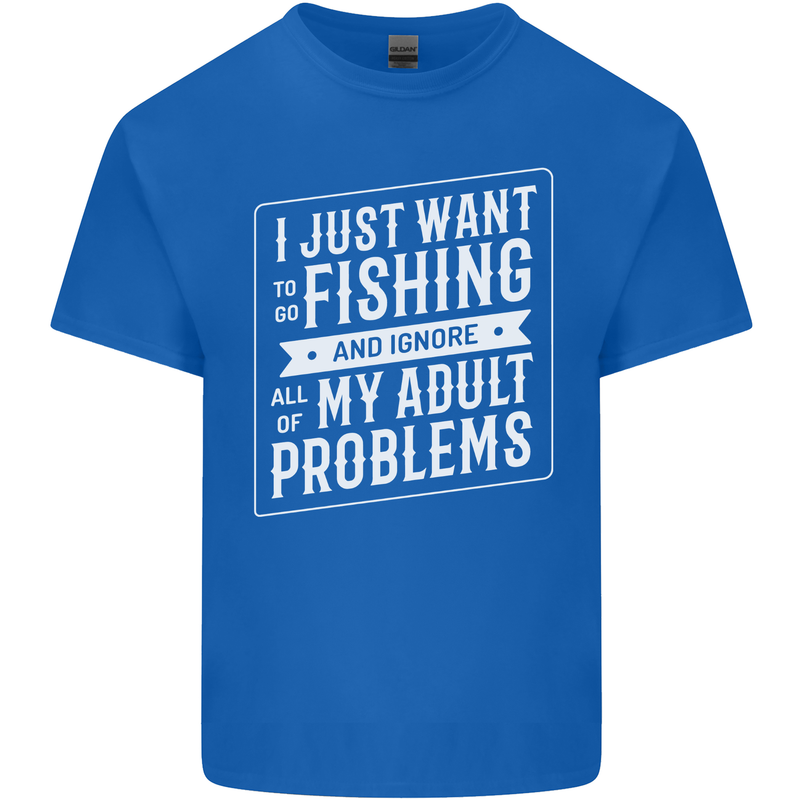 Funny Fishing Ignore All of My Adult Problems Mens Cotton T-Shirt Tee Top Royal Blue